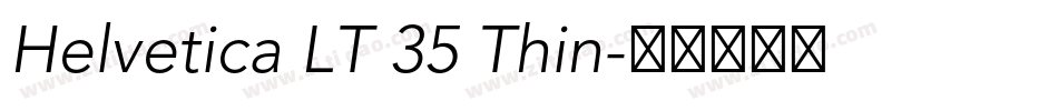 Helvetica LT 35 Thin字体转换